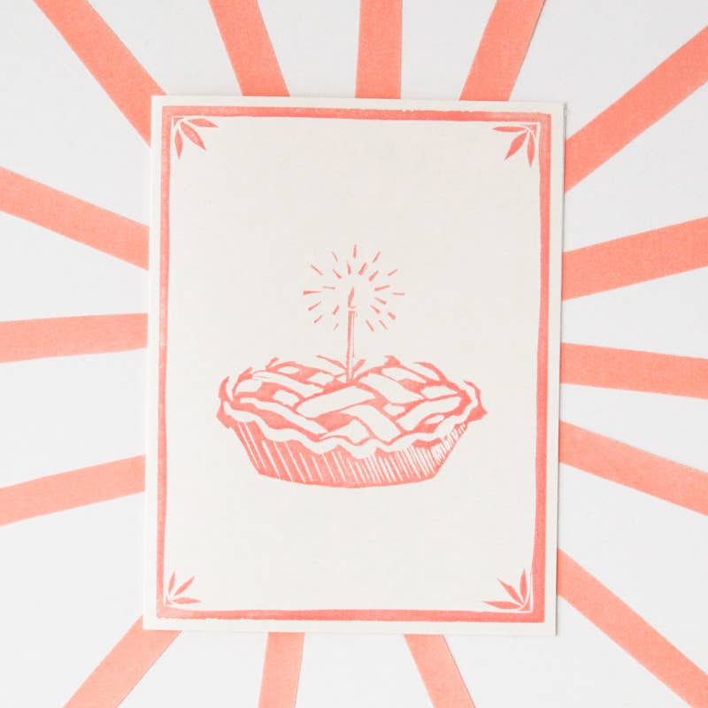 What's Better Than Pie Birthday Card