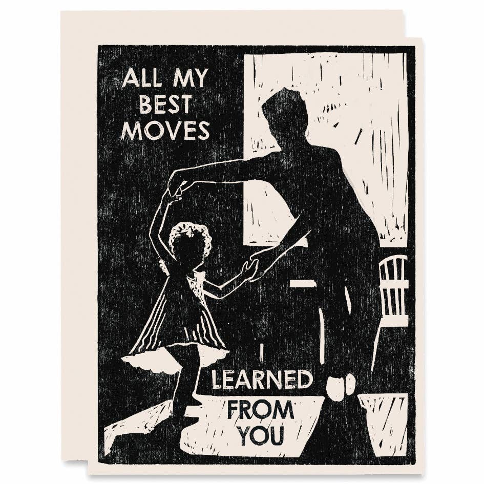 All My Best Moves Letterpress Card