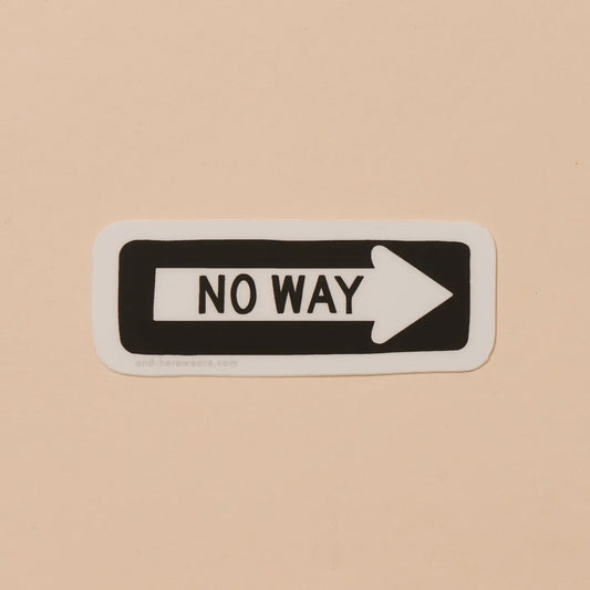 No Way Street Sign Vinyl Sticker