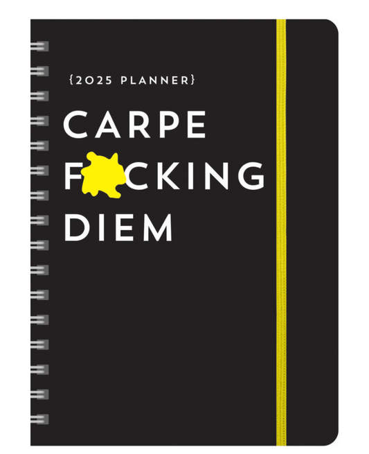 2025 Carpe F*cking Diem Planner