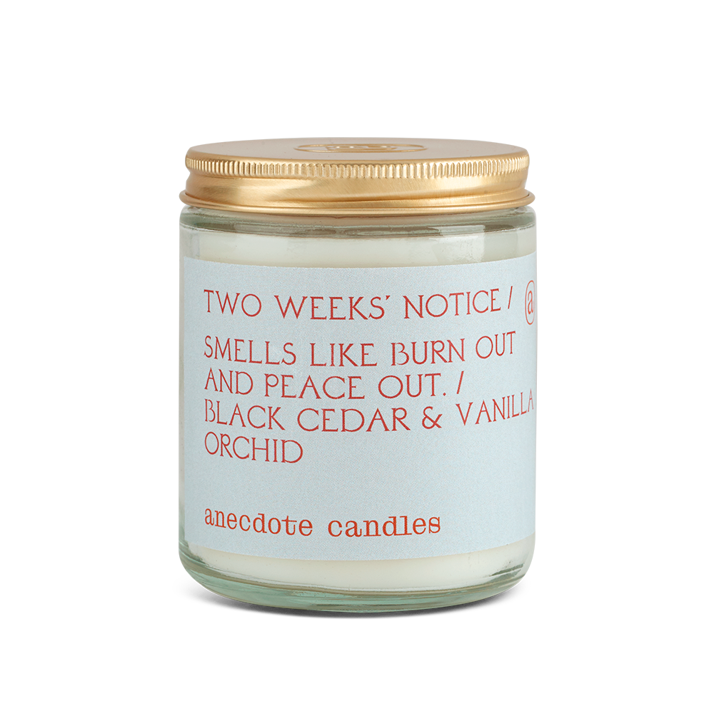 Two Weeks Notice (Black Cedar & Vanilla Orchid) Candle