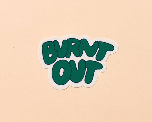 Burnt Out Vinyl Sticker